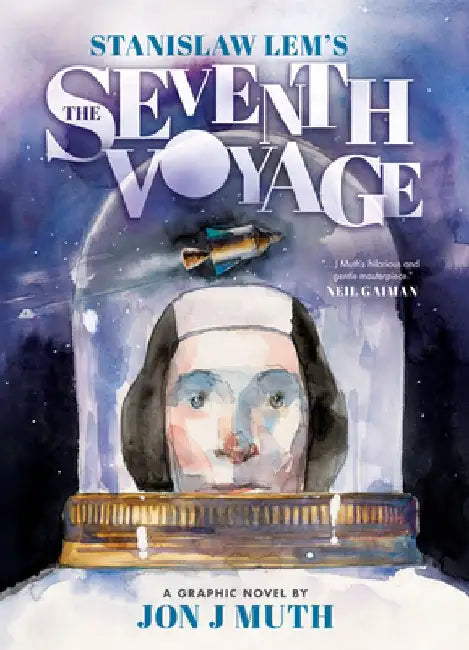 The Seventh Voyage: A Graphic Novel by Stanislaw Lem