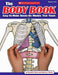 The Body Book: Easy-To-Make Hands-On Models That Teach by Donald M. Silver
