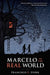 Marcelo in the Real World by Francisco X. Stork