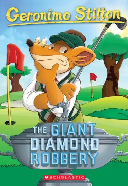 Geronimo Stilton #44: The Giant Diamond Robbery by Geronimo Stilton