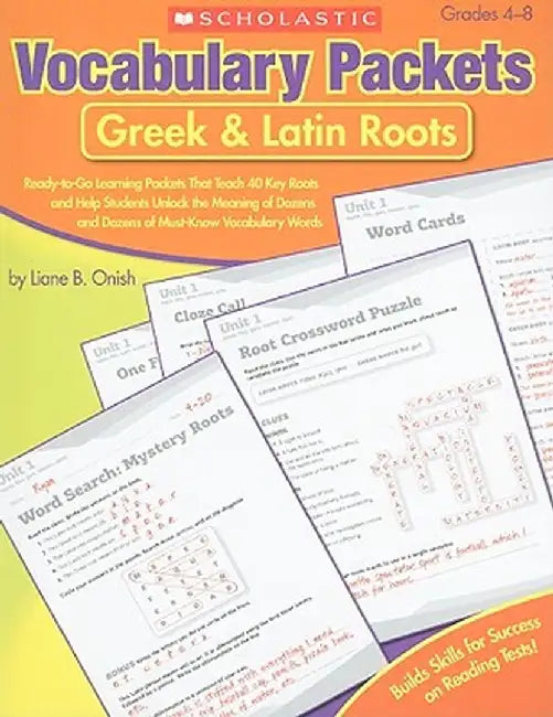 Vocabulary Packets: Greek & Latin Roots by Liane B. Onish