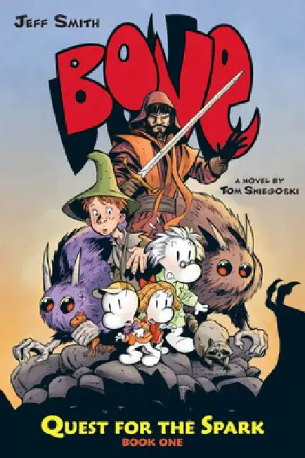 Quest for the Spark: Book One: A Bone Companion: Volume 1 by Tom Sniegoski