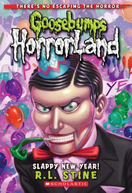 GB Horrorland #18: Slappy New Year! by R L Stine