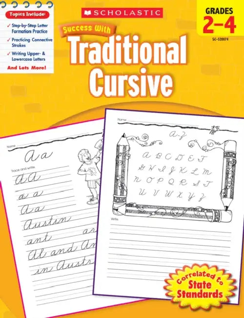 Scholastic Success With Traditional Cursive: Grades 2-4