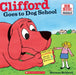 Clifford Goes to Dog School by Bridwell, Norman