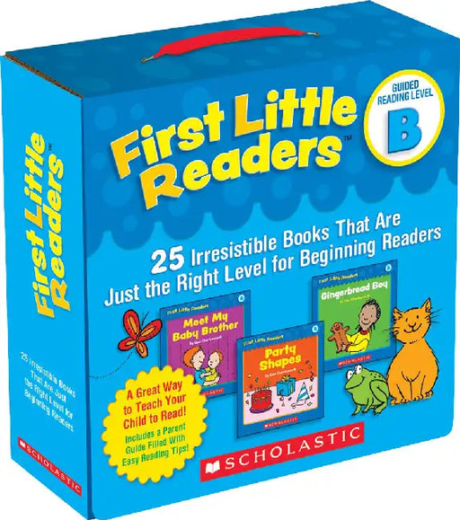 First Little Readers: Guided Reading Level B: 25 Irresistible Books That Are Just the Right Level for Beginning Readers by Liza Charlesworth
