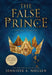 The False Prince (the Ascendance Series, Book 1): Volume 1 by Jennifer A. Nielsen