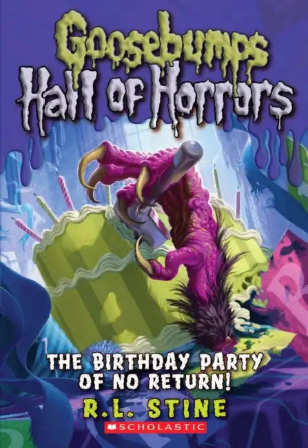 GB Hall Of Horrors #06: The Birthday Party Of No Return! by R L Stine