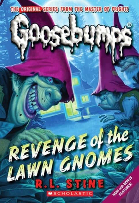 Revenge of the Lawn Gnomes (Classic Goosebumps #19) by Stine, R. L.