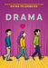 Drama by Raina Telgemeier