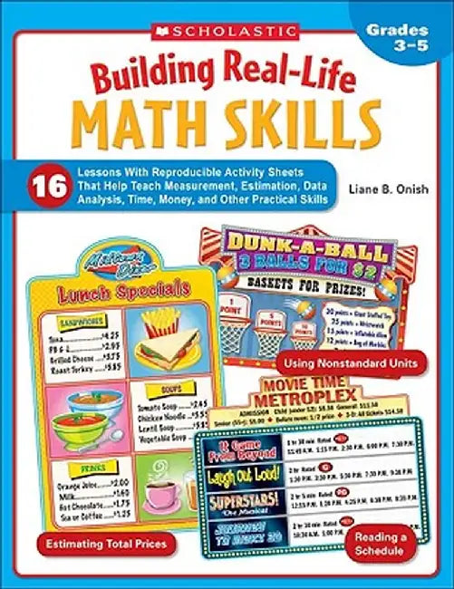 Building Real-Life Math Skills, Grades 3-5 by Liane B. Onish