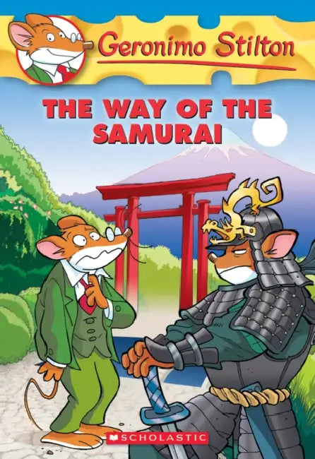 Geronimo Stilton #49: The Way Of The Samurai by Geronimo Stilton