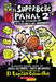 El Superbebe Panal #2: La Invasion de Los Ladrones de Inodoros: (Spanish Language Edition of Super Diaper Baby #2: The Invasion of the Potty Snatchers by Dav Pilkey