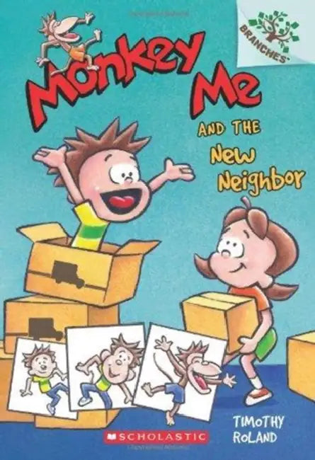 Monkey Me #03: Monkey Me And The New Neighbor (A Branches Book) by Timothy Roland