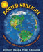 Buried Sunlight: How Fossil Fuels Have Changed the Earth by Molly Bang