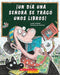 ¡Un Día Una Señora Se Tragó Unos Libros! (There Was an Old Lady Who Swallowed Some Books!) by Lucille Colandro