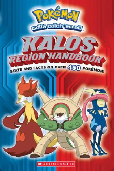 Kalos Region Handbook by Inc Scholastic