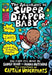 The Adventures of Super Diaper Baby by Dav Pilkey