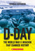 D-Day: The World War II Invasion That Changed History by Deborah Hopkinson
