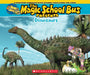 Magic School Bus Presents: Dinosaurs by Tom Jackson