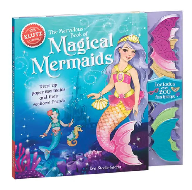 The Marvelous Book of Magical Mermaids by Eva Steele-Saccio