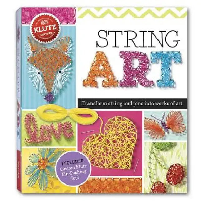 String Art: Turn String and Pins Into Works of Art by Klutz Press