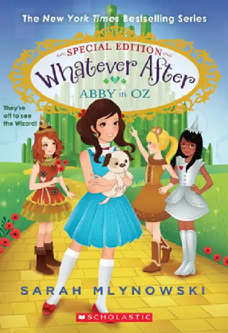 Abby in Oz (Whatever After Special Edition #2) by Sarah Mlynowski