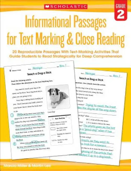 Informational Passages for Text Marking & Close Reading: Grade 2: 20 Reproducible Passages with Text-Marking Activities That Guide Students to Read St by Martin Lee