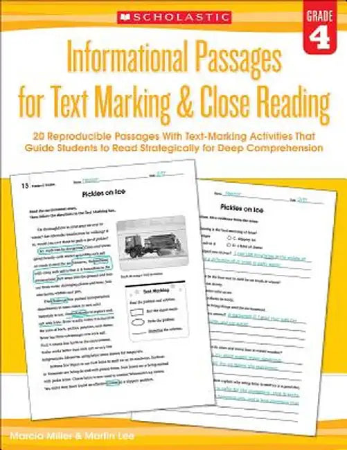 Informational Passages for Text Marking & Close Reading: Grade 4: 20 Reproducible Passages with Text-Marking Activities That Guide Students to Read St by Martin Lee