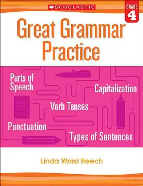 Great Grammar Practice: Grade 4 by Linda Beech