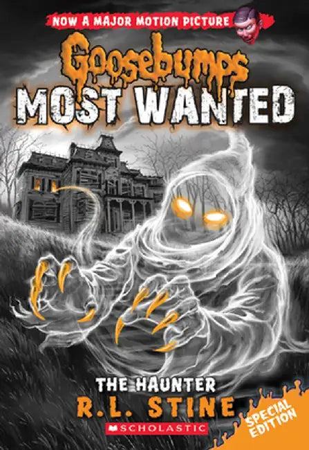 The Haunter (Goosebumps Most Wanted Special Edition #4) by R. L. Stine