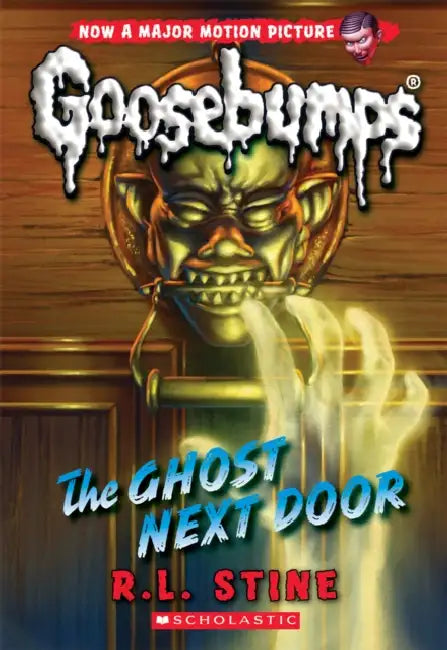 Classic Goosebumps #29: The Ghost Next Door by R.L. Stine