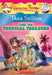 Thea Stilton #22: Thea Stilton And The Tropical Treasure by Thea Stilton