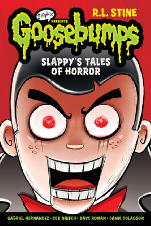 Slappy's Tales of Horror (Goosebumps Graphic Novel Collection #4) by R. L. Stine, Ted Naifeh, Dave Roman