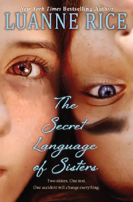 The Secret Language Of Sisters by Luanne Rice