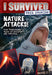 Nature Attacks! (I Survived True Stories #2) by Lauren Tarshis