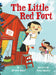 The Little Red Fort (Little Ruby's Big Ideas) by Brenda Maier