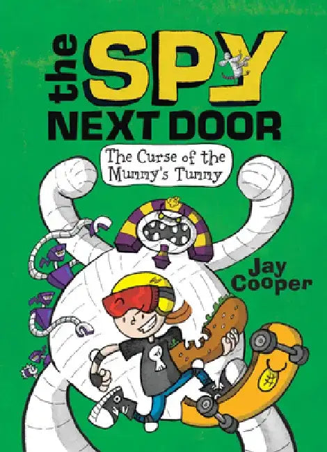 The Curse of the Mummy's Tummy by Jay Cooper