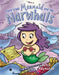 Third Grade Mermaid and the Narwhals by Peter Raymundo