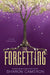 Scholastic Press Novels: The Forgetting