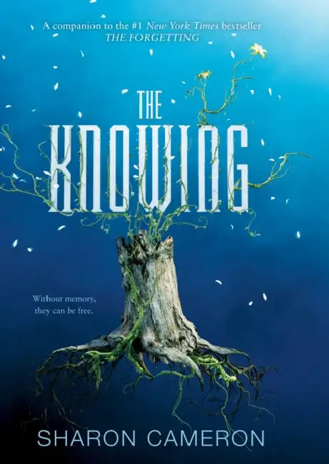 The Knowing by Sharon Cameron
