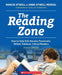 The Reading Zone, 2nd Edition: How to Help Kids Become Skilled, Passionate, Habitual, Critical Readers by Nancie Atwell