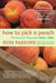 How to Pick a Peach: The Search for Flavor from Farm to Table by Russ Parsons