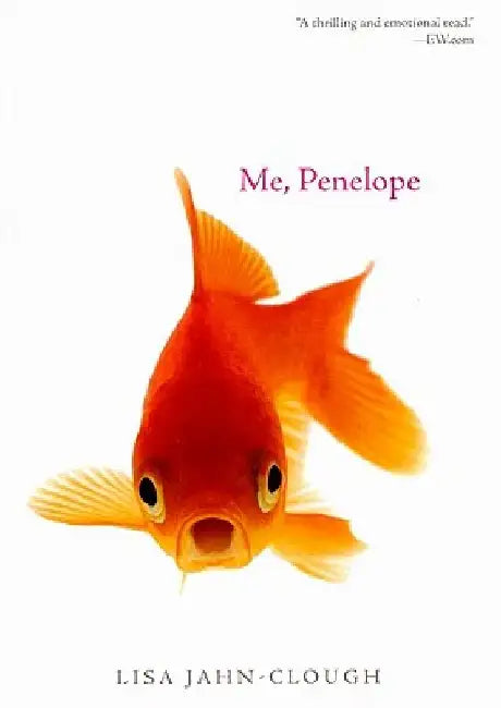 Me, Penelope by Lisa Jahn-Clough