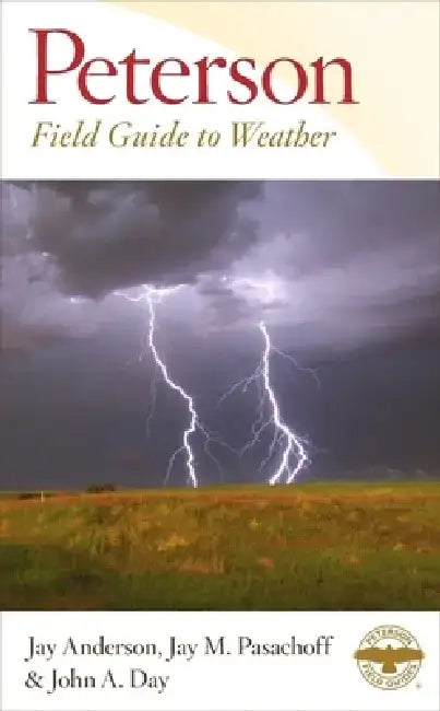 Peterson Field Guide to Weather by Jay Anderson