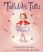 Tallulah's Tutu by Marilyn Singer