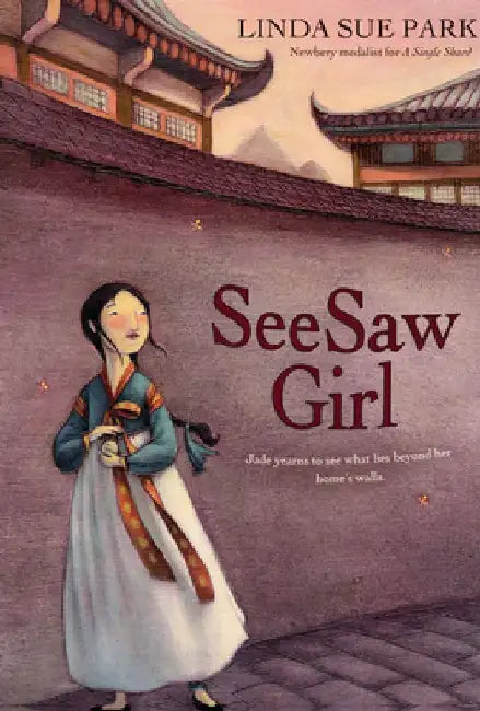 Seesaw Girl by Linda Sue Park