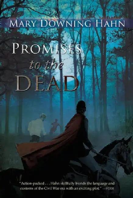 Promises to the Dead by Mary Downing Hahn