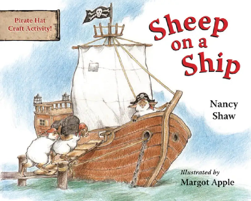 Sheep on a Ship by Margot Apple