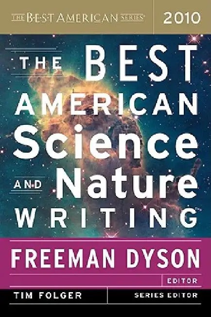 The Best American Science and Nature Writing by Tim Folger